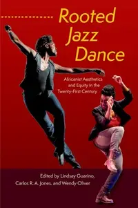 在飛比找誠品線上優惠-Rooted Jazz Dance: Africanist 