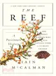 The Reef ─ A Passionate History