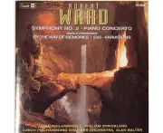 Robert Ward Robert Ward: Symphony No. 2/piano Concerto/by The Way Of Memories/5x5 Variations Cd