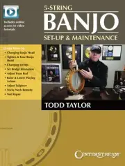 5-String Banjo Setup & Maintenance How to Guide 60 Photos Todd Taylor Book Video