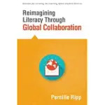 REIMAGINING LITERACY THROUGH GLOBAL COLLABORATION