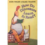 【書酷二手書】HOW DO DINOSAURS LEARN TO READ?  (-_C74N-)