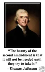 Thomas Jefferson "second amendment" Quote 11 x 17 Poster Photo #sm2