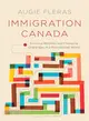 Immigration Canada ― Evolving Realities and Emerging Challenges in a Postnational World