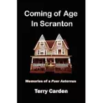 COMING OF AGE IN SCRANTON: MEMORIES OF A PUER AETERNUS