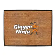 Ginger Ninja - Funny Novelty Doormat Man Cave Floor mat