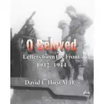O BELOVED: LETTERS FROM THE FRONT 1942-1944