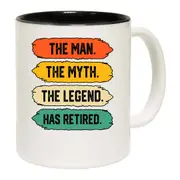 Man Myth Legend Has Retired Retirment Mug Cup