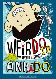 Weird History! (Weirdo #18)