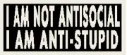 I AM NOT ANTISOCIAL.. Patch W/ VELCRO® Brand Fastener Morale Funny Emblem White