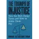 The Triumph of Injustice: How the Rich Dodge Taxes and How to Make Them Pay