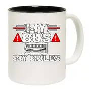 My Bus My Rules Driver Mug Cup