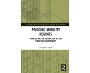 Policing Mobility Regimes
