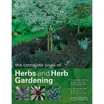 THE COMPLETE BOOK OF HERBS AND HERB GARDENING 9780754814368