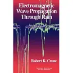 ELECTROMAGNETIC WAVE PROPAGATION THROUGH RAIN