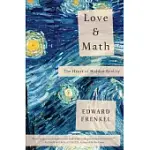 LOVE AND MATH: THE HEART OF HIDDEN REALITY