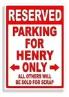 Personalized Parking Sign Wall Decal Metal Sign No Parking Customized for HENRY