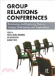 Group Relations Conference: Reviewing And Exploring Theory, Design, Role-Taking and Applications