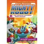 RICKY RICOTTA'S MIGHTY ROBOT VS. THE URANIUM UNICORNS FROM URANUS (RICKY RICOTTA'S MIGHTY ROBOT #7)/DAV PILKEY【禮筑外文書店】