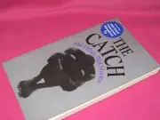 The Catch and other WAR stories ~ Kenzaburõ Õe, Haruo Umezaki Tamiki Hara Hayash