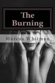 The Burning by Marcus Whitman (English) Paperback Book