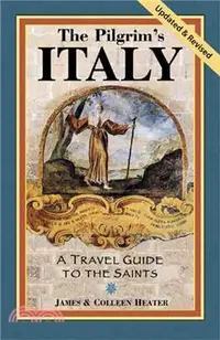 在飛比找三民網路書店優惠-The Pilgrim's Italy: A Travel 