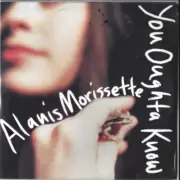 ALANIS MORISSETTE - YOU OUGHTA KNOW [NEW - WEA FRANCE] 1995 (4 SONG) CD5 x1
