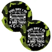 You Say I'm Compulsive Fishing Freak Coasters for Car Cup Holders Set of 2