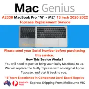 A2338 MacBook Pro "M1" "M2" TouchBar 13" 2020 2022 Top Case Replacement Service