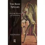 THE BODY SPEAKS: BODY IMAGE DELUSIONS AND HYPOCHONDRIA