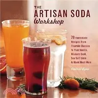 在飛比找三民網路書店優惠-The Artisan Soda Workshop ─ 70