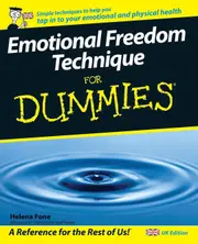 Emotional Freedom Technique For Dummies