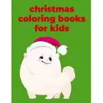 CHRISTMAS COLORING BOOKS FOR KIDS: COLORING PAGES WITH FUNNY IMAGES TO RELIEF STRESS FOR KIDS AND ADULTS