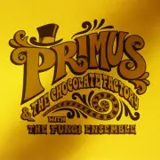 Primus - Primus & The Chocolate Factory With The Fungi Ensemble Vinyl, LP, Limit