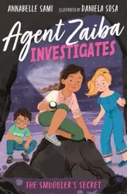 Agent Zaiba Investigates: The Smuggler's Secret by Annabelle Sami Paperback Book