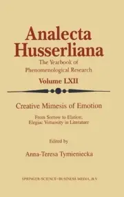 Creative Mimesis of Emotion: From Sorrow to Elation, Elegiac Virtuosity in Liter