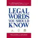 Legal Words You Should Know: Over 1,000 Essential Terms to Understand Contracts, Wills, and the Legal System