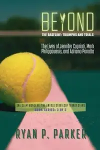 在飛比找博客來優惠-Beyond the Baseline: The Lives