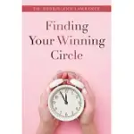 FINDING YOUR WINNING CIRCLE