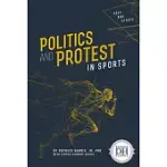 POLITICS AND PROTEST IN SPORTS