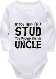 [WOOYONGING] If You Think I'm A Stud You Should See My Uncle Infant Baby Girl Outfits Long Sleeve Baby Bodysuit Unisex White B