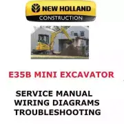 NEW HOLLAND E35B MINI EXCAVATOR MANUAL REPAIR ENGINE SHOP SERVICE PDF