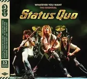 STATUS QUO (3 CD) WHATEVER YOU WANT : THE ESSENTIAL ~GREATEST HITS~BEST OF *NEW*