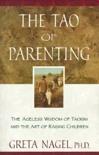 在飛比找博客來優惠-The Tao of Parenting: The Agel