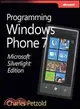 Microsoft Silverlight Edition:: Programming for Windows Phone 7
