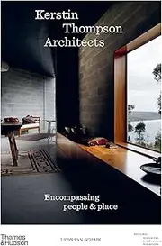 Kerstin Thompson Architects:Encompassing People and Place