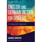 ENGLISH AND GERMAN DICTION FOR SINGERS: A COMPARATIVE APPROACH