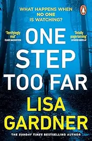 One Step Too Far: the gripping Richard & Judy Bookclub pick from the Sunday Times bestselling crime thriller author