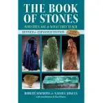 THE BOOK OF STONES: WHO THEY ARE & WHAT THEY TEACH