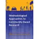 Methodological Approaches to Community-Based Research